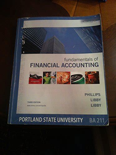 Fundamentals Of Financial Accounting With Annual Report Phillips