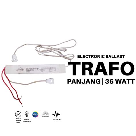 Jual Trafo Ballast Electronic 36W Trafo Panjang 36W Trafo Lampu TL