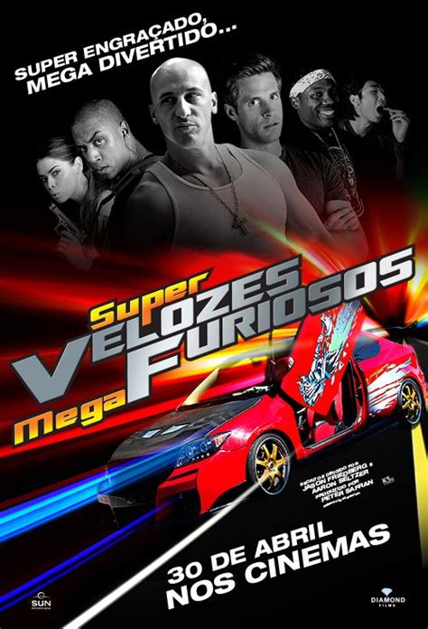 Super Velozes Mega Furiosos New Poster Movie Posters Cinema