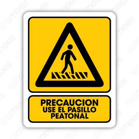 SPR 055 Señalamiento Use el Pasillo Peatonal MEES Señalización e Imagen