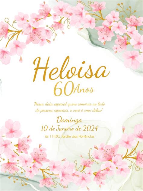 Convite de aniversário feminino adulto 50 60 70 anos flores