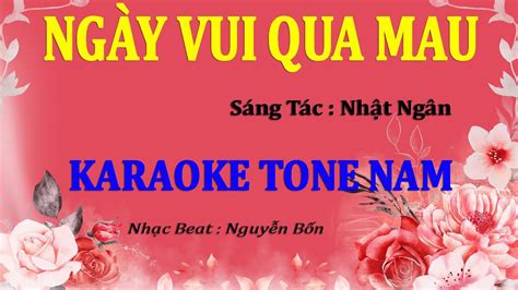 Karaoke Ngày Vui Qua Mau Tone Nam YouTube