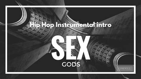 Sexy Hip Hop Instrumental Intro 2017 Sex God Youtube