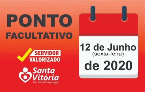 Sexta Feira Vai Ser Ponto Facultativo - Prefeitura decreta ponto facultativo na sexta-feira (12) - Prefeitura ...