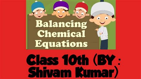 Balancing Chemical Equation Class 10th Shortcut Method Youtube