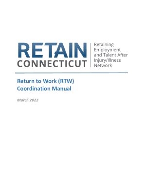 Fillable Online Return To Work Rtw Coordination Manual Ctdol State