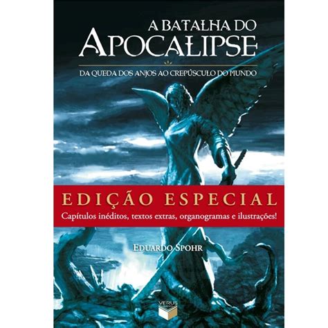 Livro A Batalha Do Apocalipse A Queda Dos Anjos Ao Crep Sculo Do