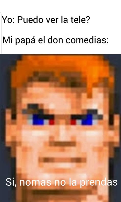 Tipico Pero A Veces Me Reía Meme Subido Por Revientaglobos44