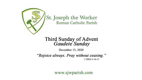 St Joseph The Worker Third Sunday Of Advent Youtube