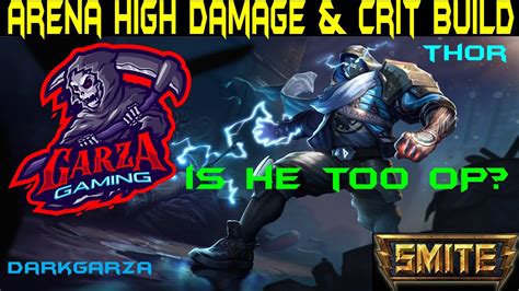 Smite Arena Post Update Thor High Damage Crit Build Smite Arena