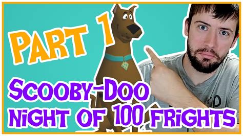 Scooby Doo Night Of 100 Frights Part 1 Youtube