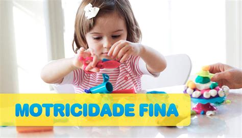 O Que É Motricidade Fina - A IMPORTÂNCIA DA MOTRICIDADE FINA PARA A ESCRITA
