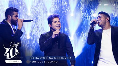 S D Voc Na Minha Vida Ao Vivo Daniel Henrique Juliano Dvd