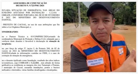 Enchente Em Cacoal Prefeito Decreta Situa O De Emerg Ncia E Apela Por