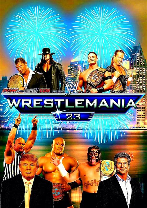 My Wwe Wrestlemania Custom Poster Wwe Raw Wwe Wrestlemania