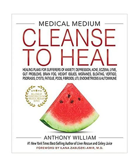 Medical Medium Cleanse To Heal Book By Anthony William Hardcover