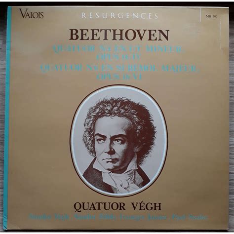 Beethoven Quatuor N4 En Ut Mineur Opus 18 Iv Quatuor N6 En Si