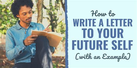 How To Write A Letter To Your Future Self With An Example