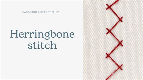 Herringbone Stitch Embroidery: Library of Embroidery Stitches