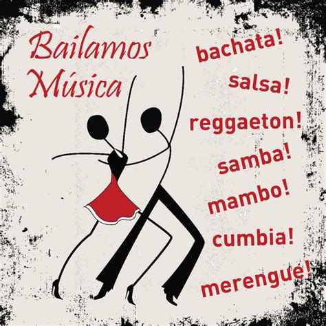 Bailamos Música 50 Canciones De Salsa Bachata Cumbia Merengue