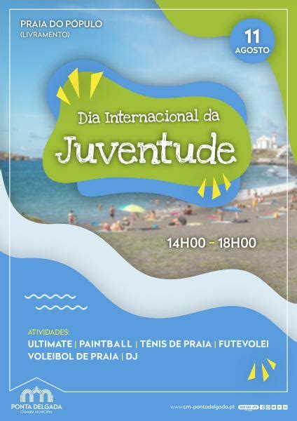 Município assinala Dia Internacional da Juventude Jornal Açores 9