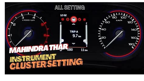 2023 Mahindra Thar Instrument Cluster All Setting 2023 Mahindra Thar Mid Display Explained