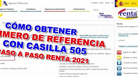 COMO OBTENER NUMERO DE REFERENCIA CON CASILLA 505 Renta 2022 YouTube