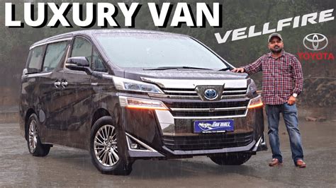 Luxury Van With 5 Star Comfort Toyota Vellfire YouTube