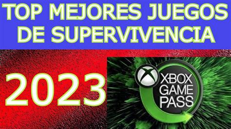 Mejores Juegos De Supervivencia Xbox Game Pass 2023 Xbox Series S Y X