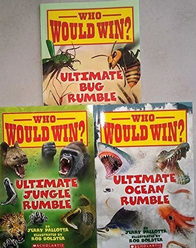 Who Would Win Ultimate Rumble 3 Book Set By Jerry Pallotta Goodreads