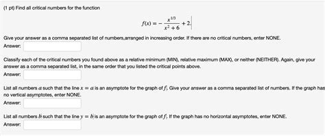 Solved 1 Pt Find All Critical Numbers For The Function