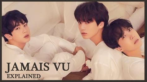 BTS JAMAIS VU Meaning Explained Lyrics Analysis And The Link With