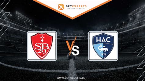 Brest Vs Le Havre Prediction Tips Odds By Bet Experts