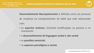 Desenvolvimento Motor No Primeiro Ano De Vida PPT