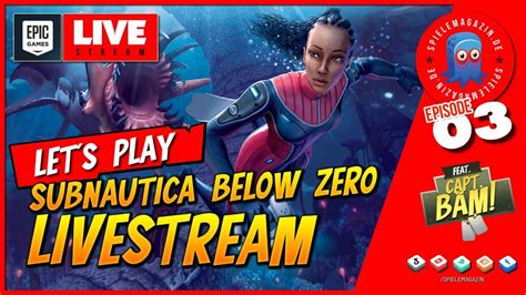 Lets Play Subnautica Below Zero Deutsch Livestream YouTube