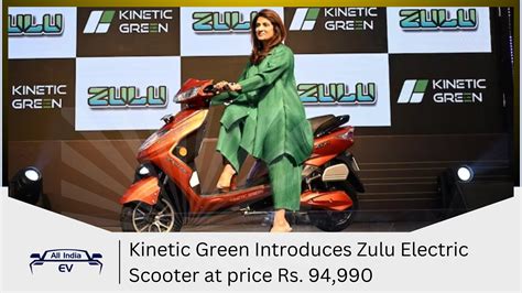 Kinetic Green Introduces Zulu Electric Scooter at price Rs. 94,990 ...