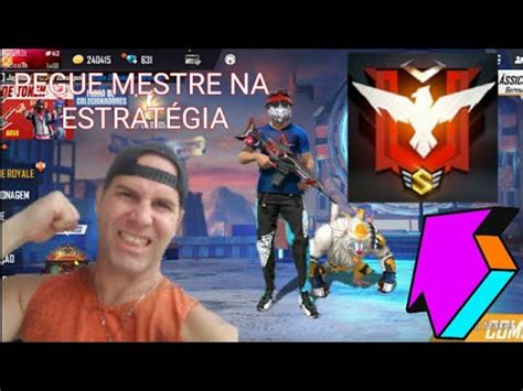 ESTRATÉGIA PRA PEGAR MESTRE NO FREEFIRE A MELHOR YouTube