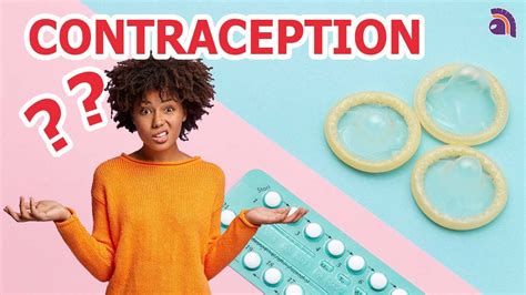 Les Différentes Méthodes Contraceptives YouTube