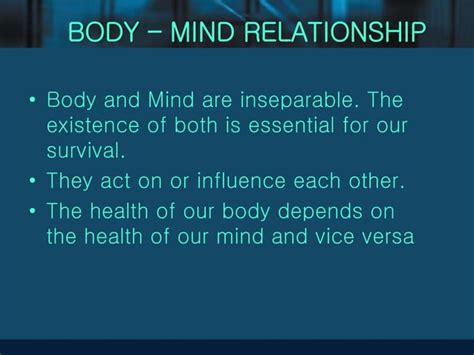 Body Mind Relationship By Slakshmanan Psychologist Ppt