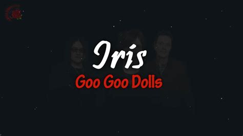 Goo Goo Dolls Iris │ Lirik Terjemahan Best Cover Felix Youtube