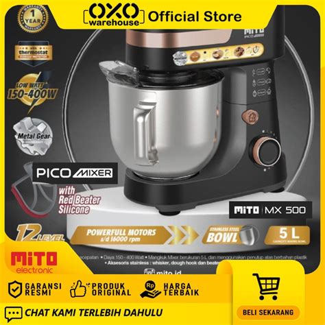 Jual Mito Stand Mixer Mx Liter Low Watt Garansi Resmi Shopee