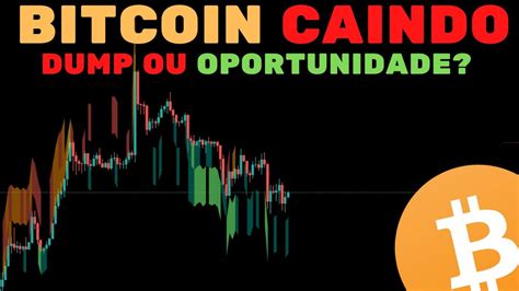 BITCOIN CAINDO OPORTUNIDADE OU DUMP Análise Técnica Sentimento YouTube