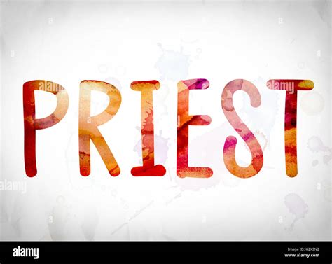 The Word Priest Written In Watercolor Washes Over A White Paper