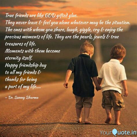 True Friends Are Like GOD Quotes Writings By Sunny Sharma