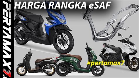 Harga Rangka ESAF Honda Genio BeAT Scoopy Vario 160 Cara Beli Frame