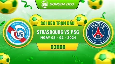 Strasbourg Vs Paris Saint Germain L I Ph I Nh Mbappe Blv Shogun