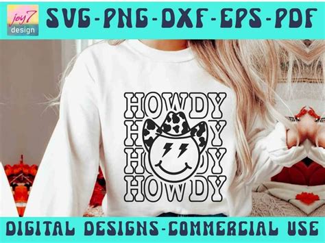 Howdy Svg Png Howdy Yall Svg Cowboy Happy Face Cowboy Svg Cowgirl Svg Southern Svg Western