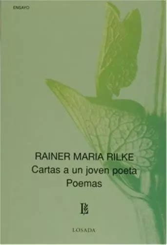 Cartas A Un Joven Poeta Poemas N 669 De Rilke Rainer Maria