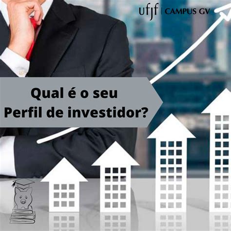 Qual O Seu Perfil De Investidor Educa O Financeira Gv