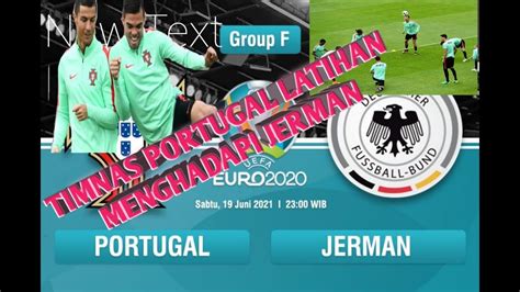 Menjelang Laga Portugal Vs Jerman Cristiano Ronaldo Dkk Uji Skill Saat